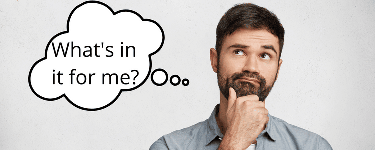 The Role of What’s in it for Me (WIIFM) in Change Management